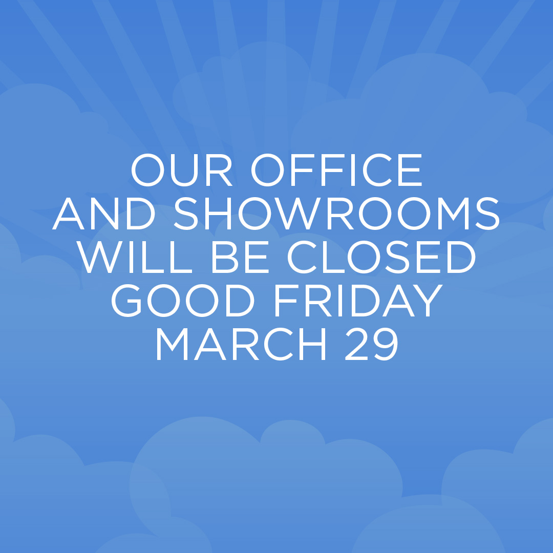 We're closed Friday March 29