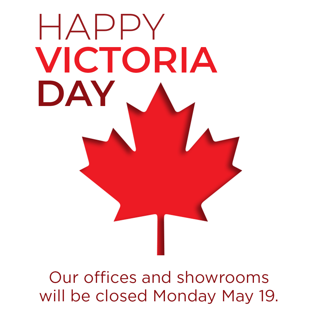 Closed Victoria Day Monday May 19
